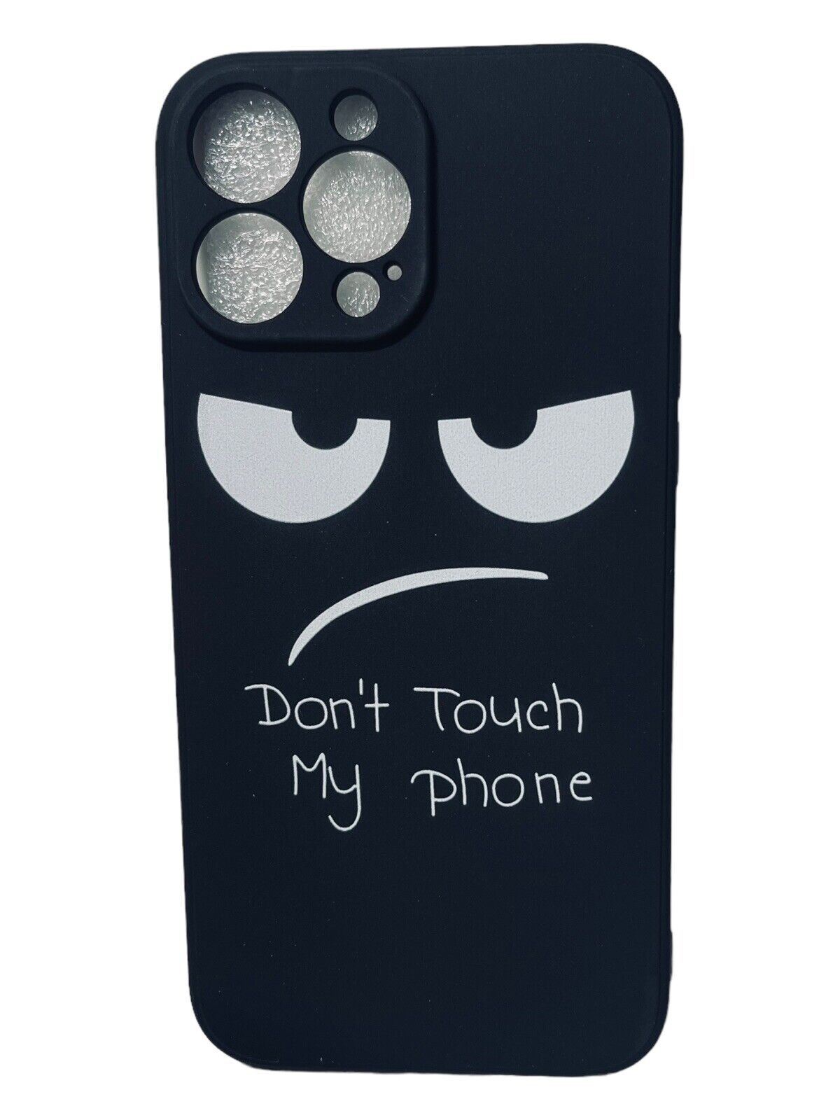 Apple iPhone 13 Pro Max Mobile Case Silicon-Black "Do Not Dont Touch My Phone"